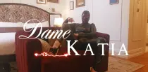OUI DAME KATIA !