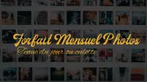 Forfait mensuel photos 👗