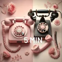 Téléphone rose ou noir 5 min