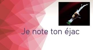 photo de la gourmandise je note ton éjaculation