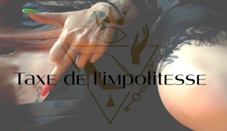 photo de la gourmandise Taxe de l'impolitesse