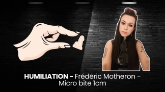 photo de la gourmandise HUMILIATION - Frédéric Motheron - Micro bite 1cm
