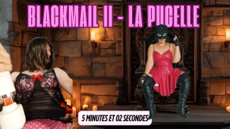 photo de la gourmandise BLACKMAIL II - LA PUCELLE
