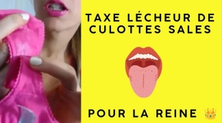 photo de la gourmandise Taxe lécheur de culotte sales 😋