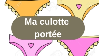 photo de la gourmandise Ma culotte portée