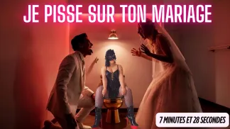 54. Je pisse sur ton mariage