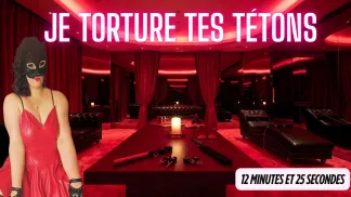 76. Je torture tes tétons