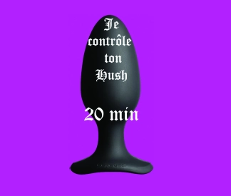 photo de la gourmandise je contrôle ton hush durant 20 minutes