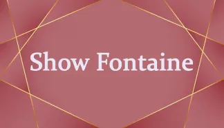 Show fontaine 15min