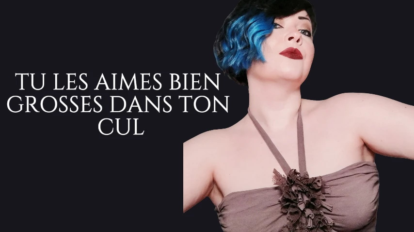 Photo de Tu les aimes bien grosses dans ton cul (FEMDOM)