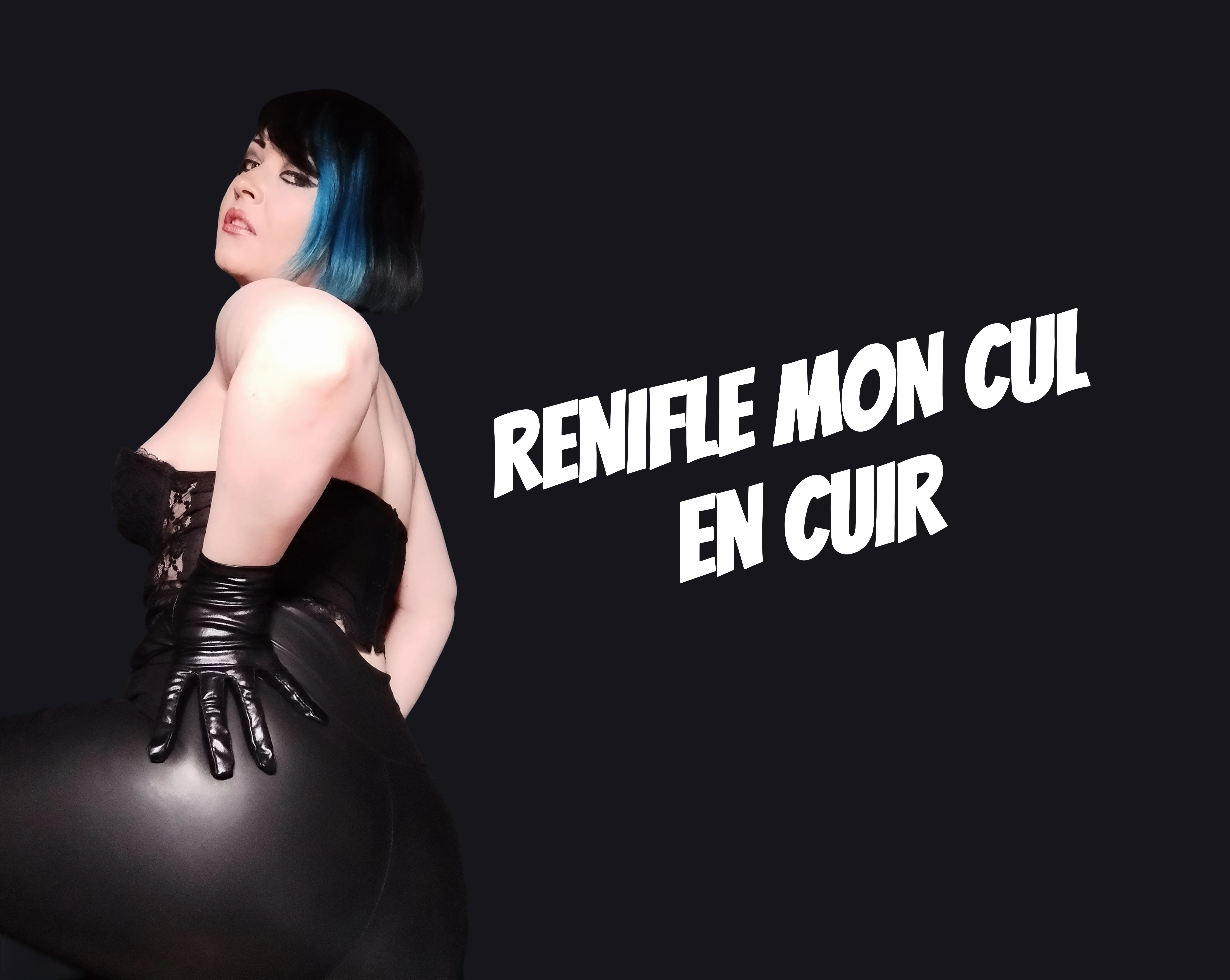 Photo de Renifle mon cul en cuir (FEMDOM)