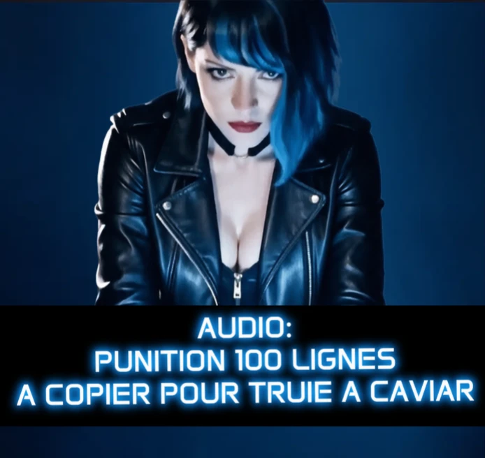 Photo de 🎧AUDIO: Punition 100 lignes à copier pour truie à caviar🎧