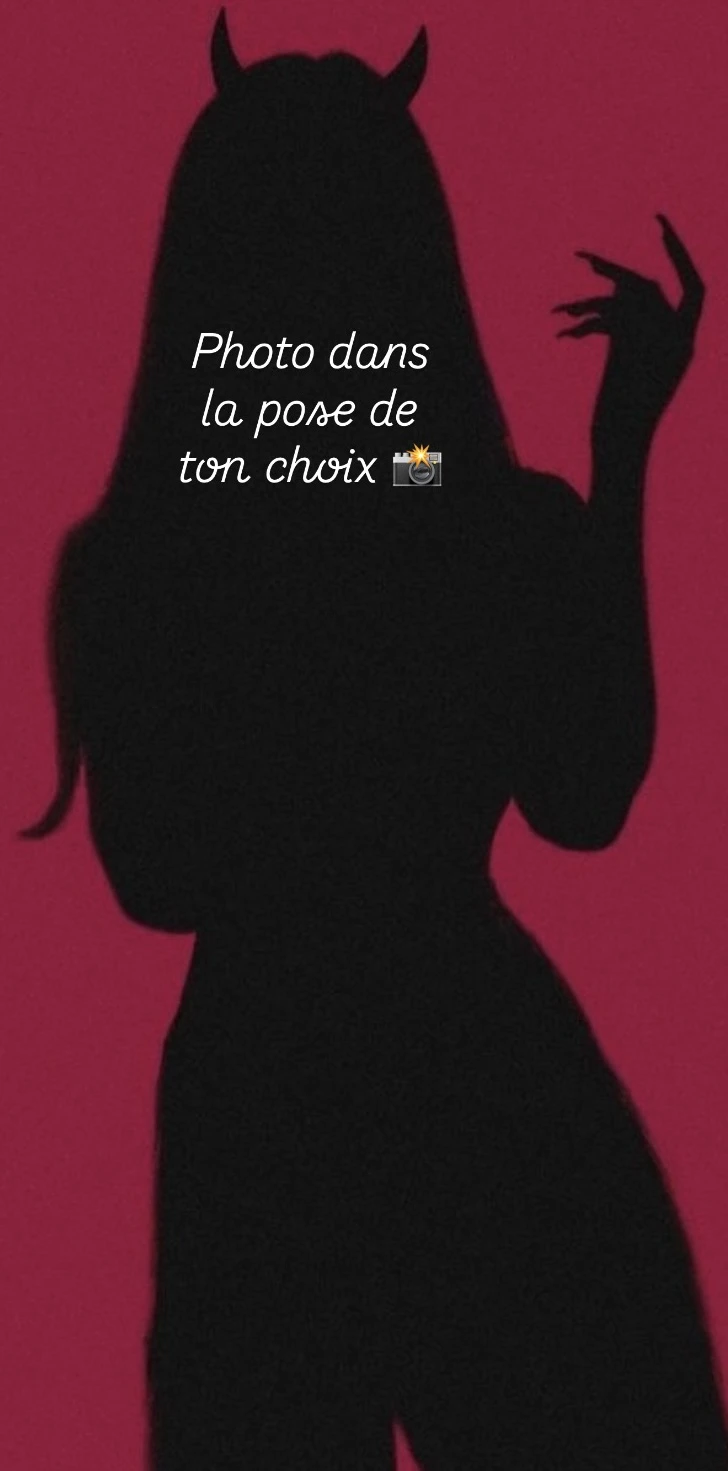 Photo de Photo dans la pose de ton choix ❤️‍🔥