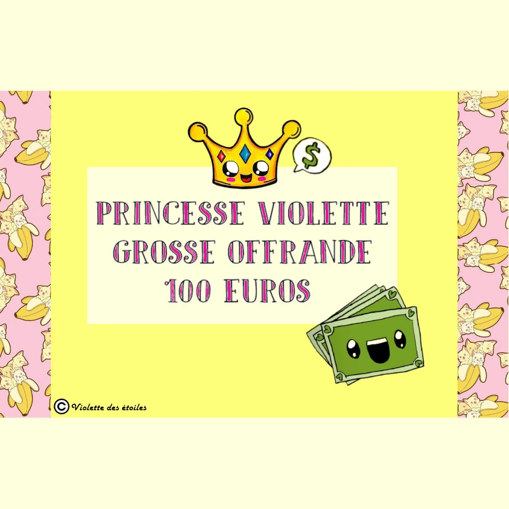 Photo de 👑Pour ta Princesse : 100 euros👑