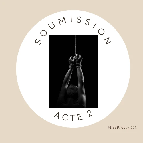 Photo de Semaine soumission / Acte 2