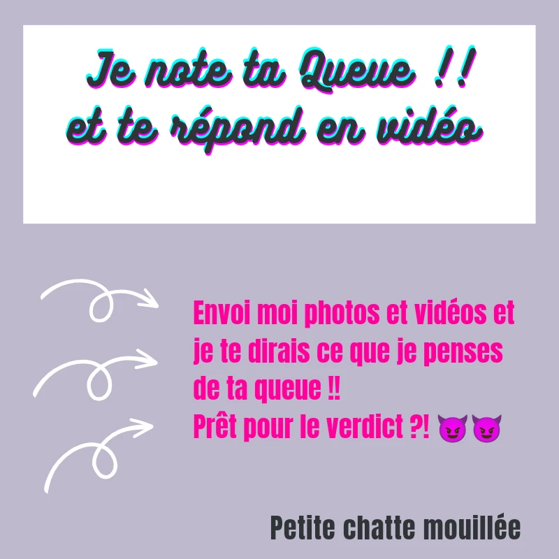 Photo de Je note ta queue et t’envoi la réponse...