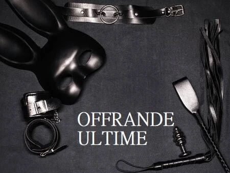 Photo de Offrande ultime