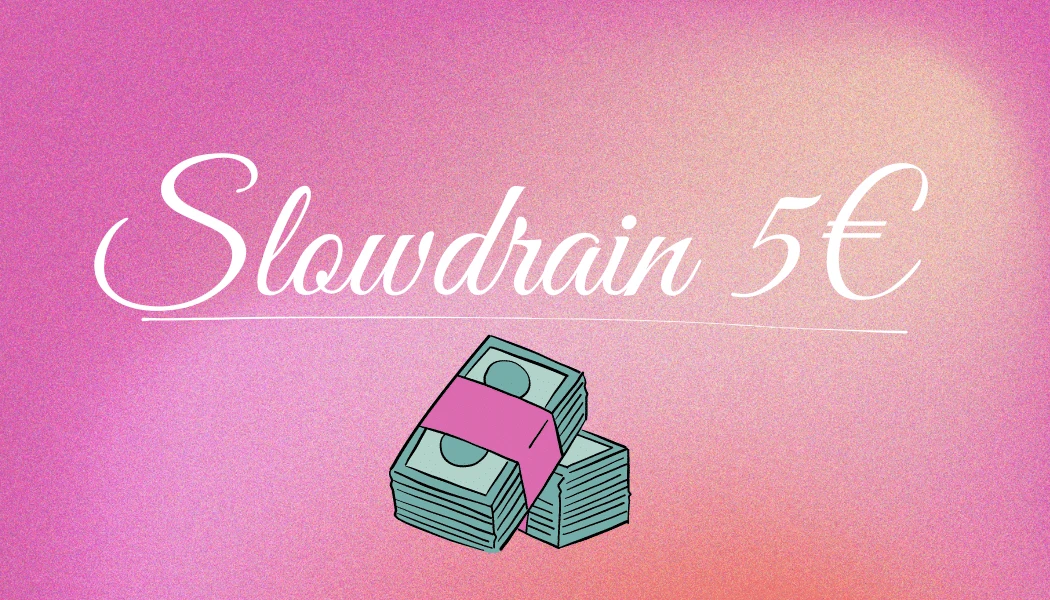 Photo de Slowdrain 5€