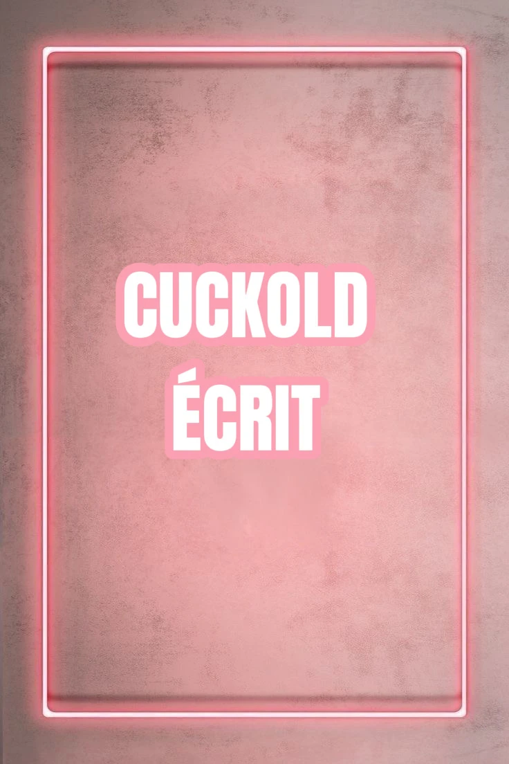 Photo de ÉCHANGE ÉCRIT CUCKOLD 10 MIN