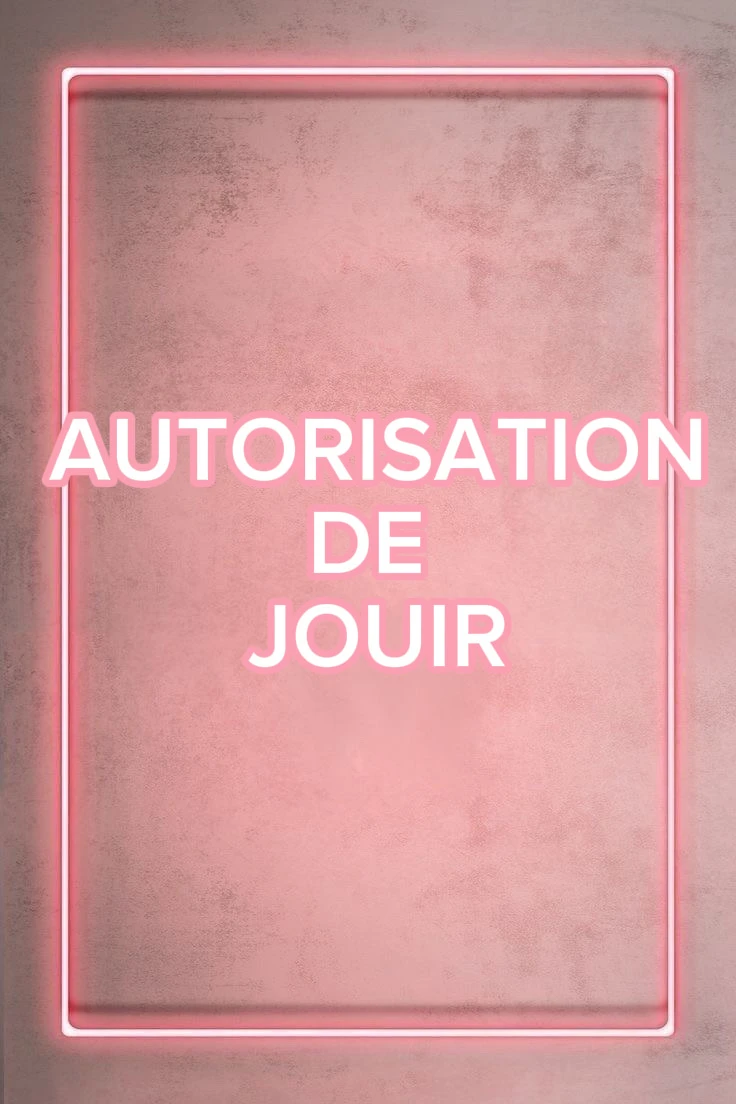 Photo de AUTORISATION DE JOUIR