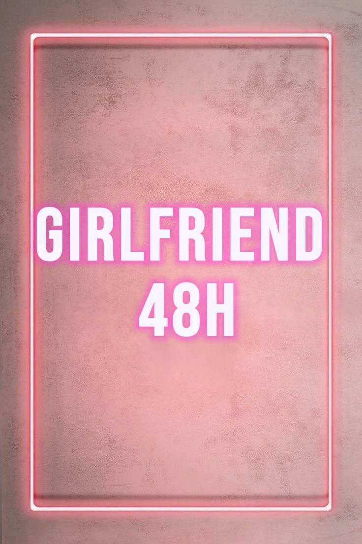 Photo de GIRLFRIEND 48h