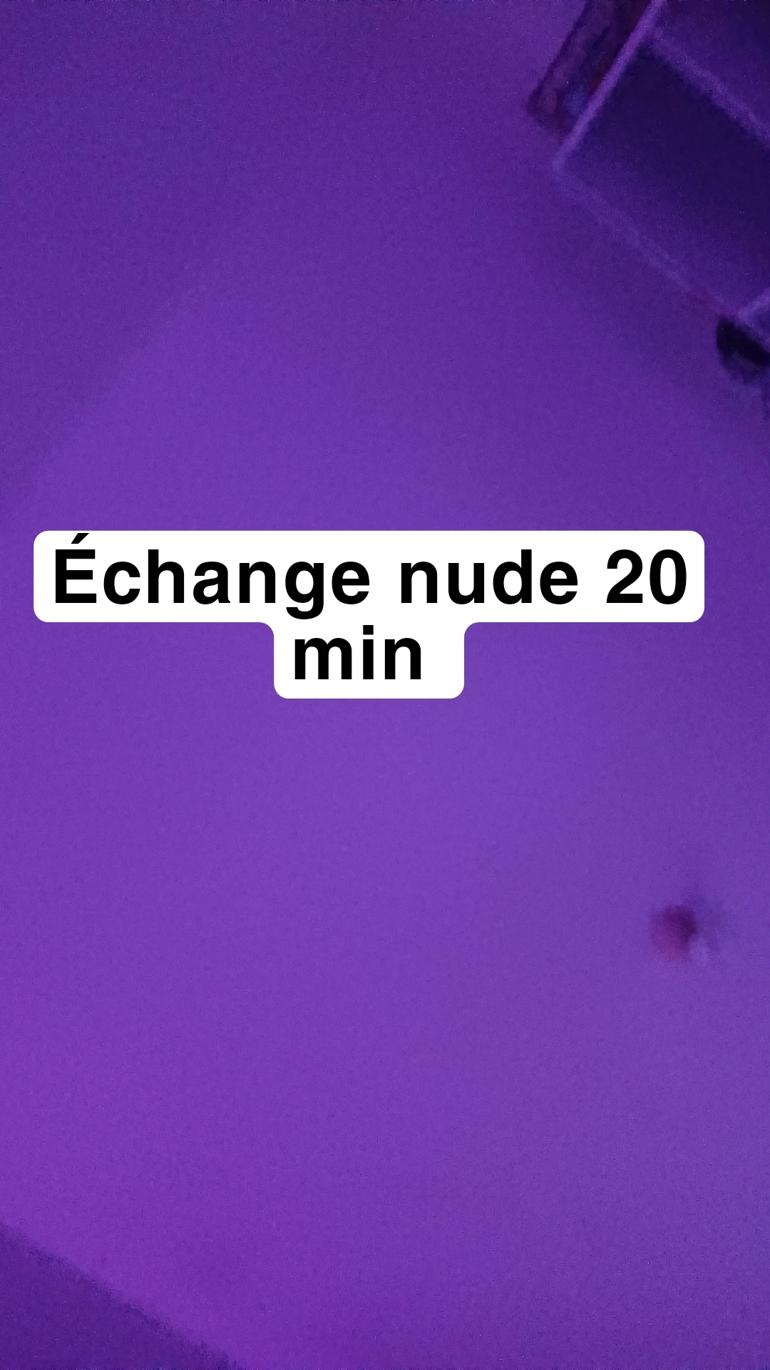 Photo de Échange nudes 20 mins