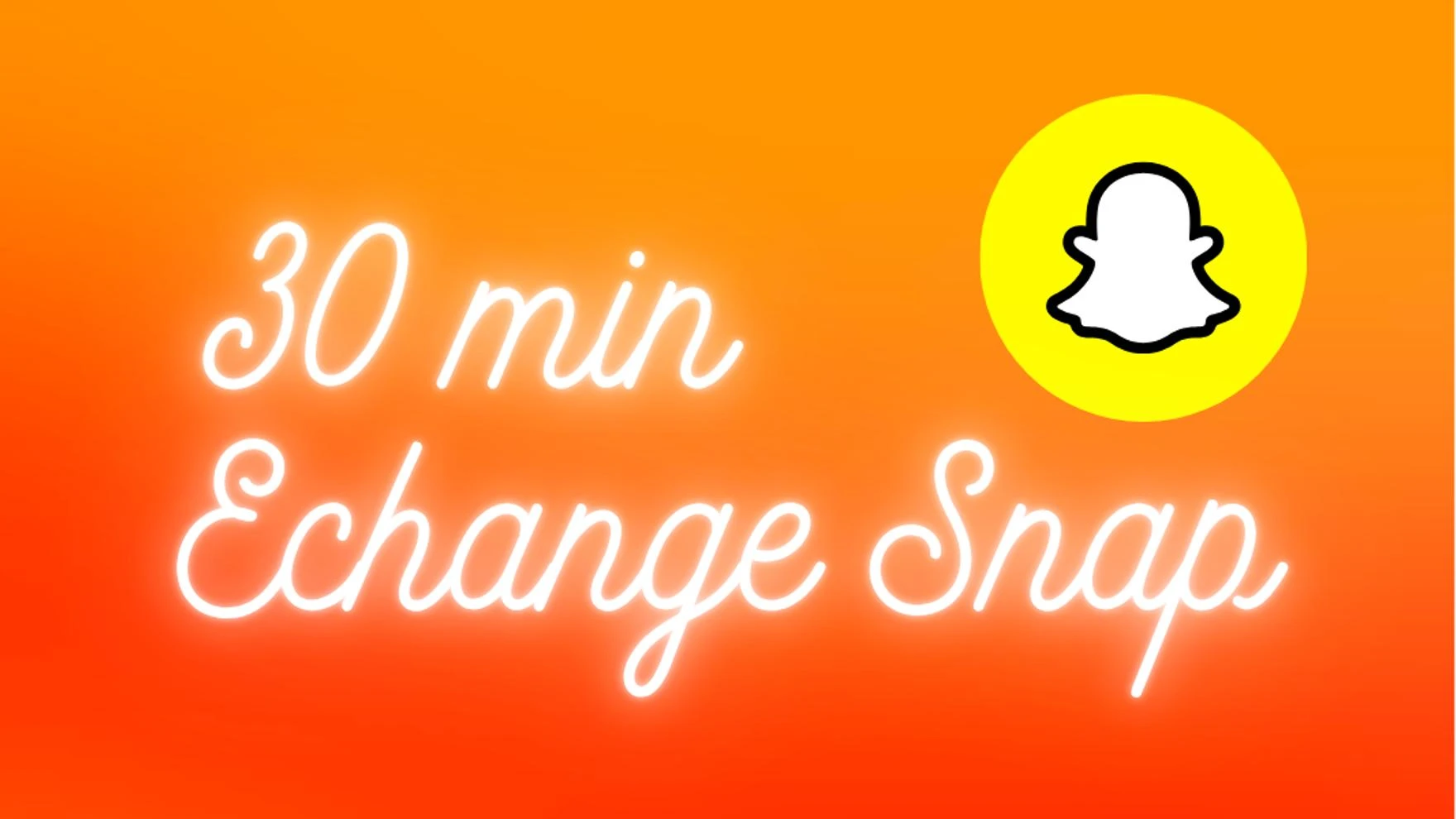 Photo de Echange Snap 30 min
