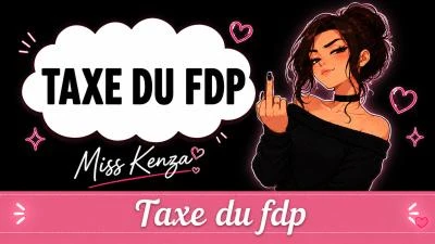 Photo de Taxe du fdp 🖕