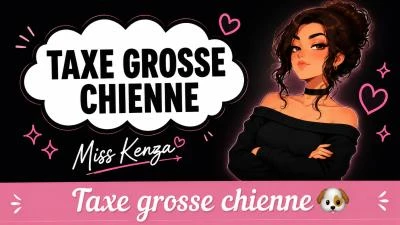 Photo de Taxe grosse chienne 🐶