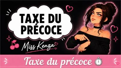 Photo de Taxe du précoce ⏱️