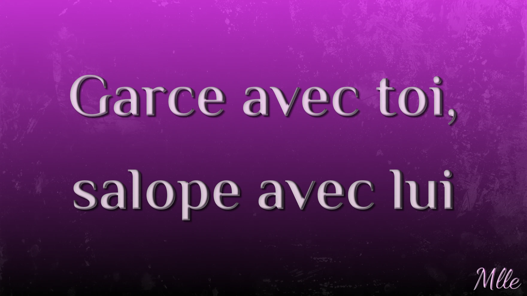 Photo de Audio: garce avec toi, salope avec lui