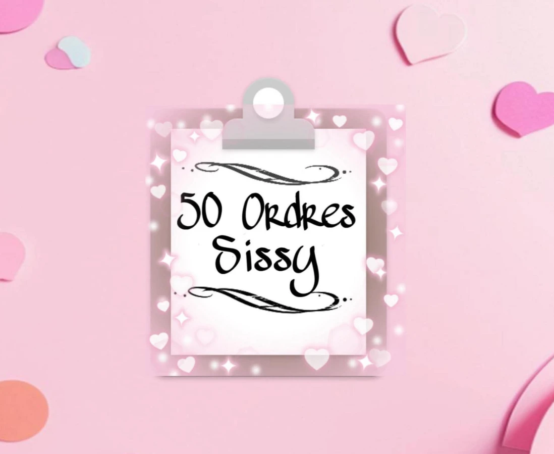 Photo de Listes 50 ordres du Sissy  🐶